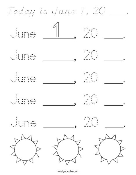 Today is June 1, 20___. Coloring Page
