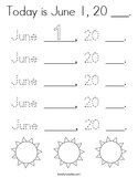 Today is June 1, 20 ___ Coloring Page