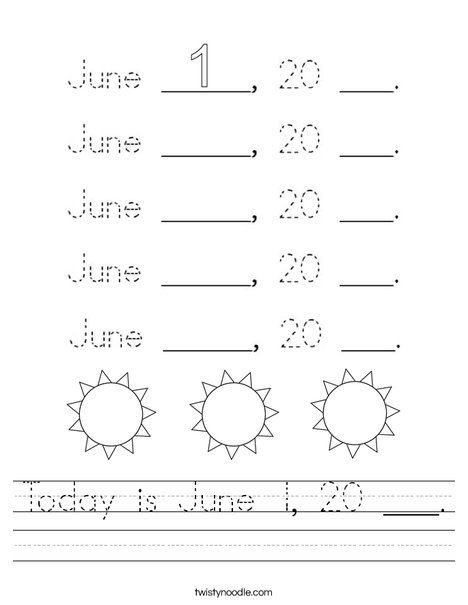 Today is June 1, 20___. Worksheet