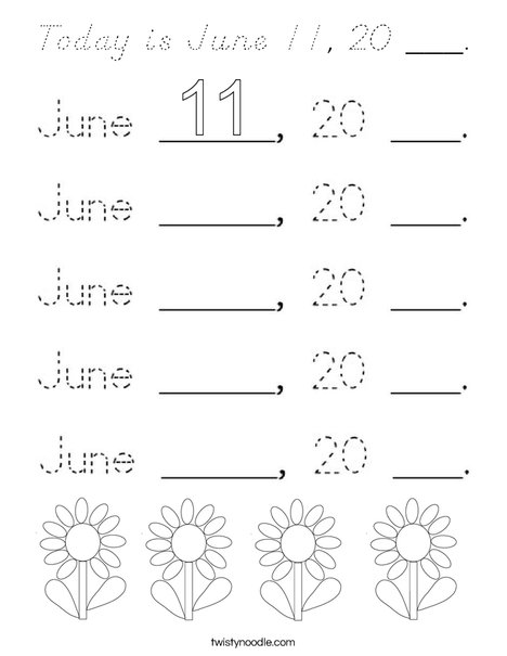 Today is June 11, 20 ___. Coloring Page