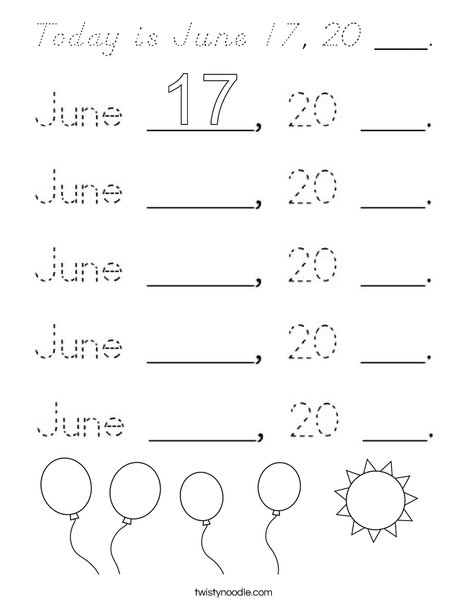 Today is June 17, 20 ___. Coloring Page