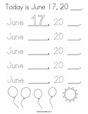 Today is June 17, 20 ___ Coloring Page