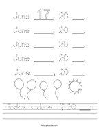 Today is June 17, 20 ___ Handwriting Sheet