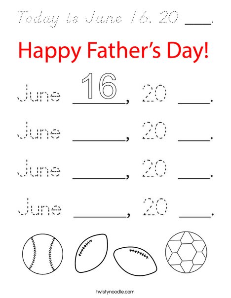 Today is June 18, 20 ___. Coloring Page