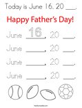 Today is June 16. 20 ___. Coloring Page