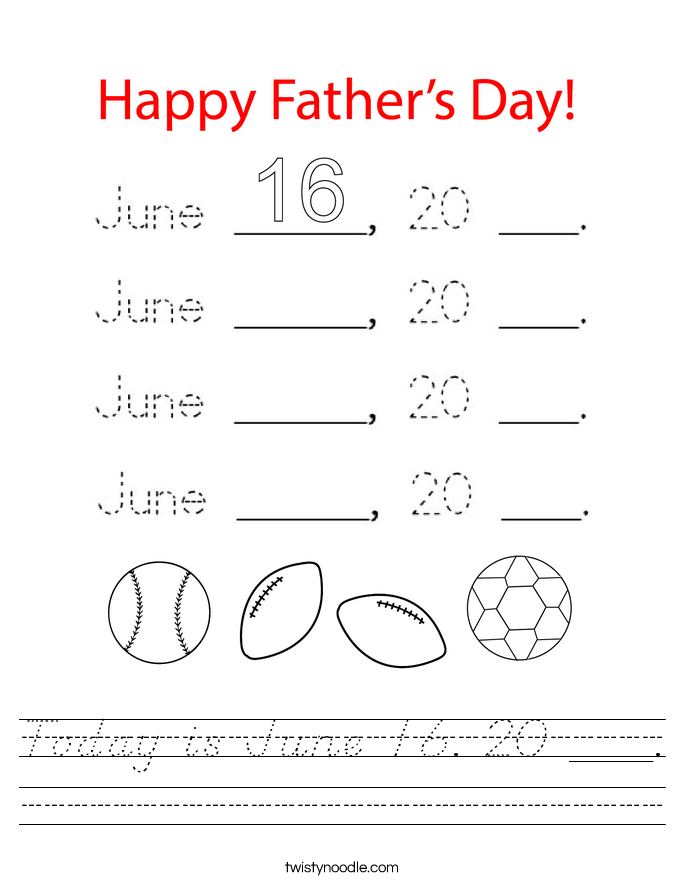 Today is June 16. 20 ___. Worksheet