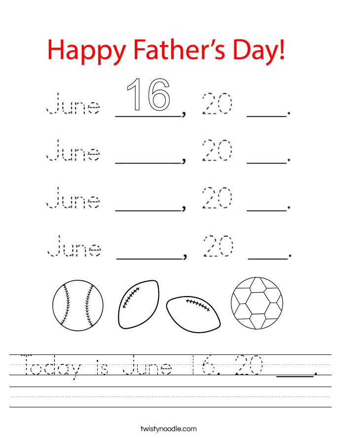 Today is June 16. 20 ___. Worksheet