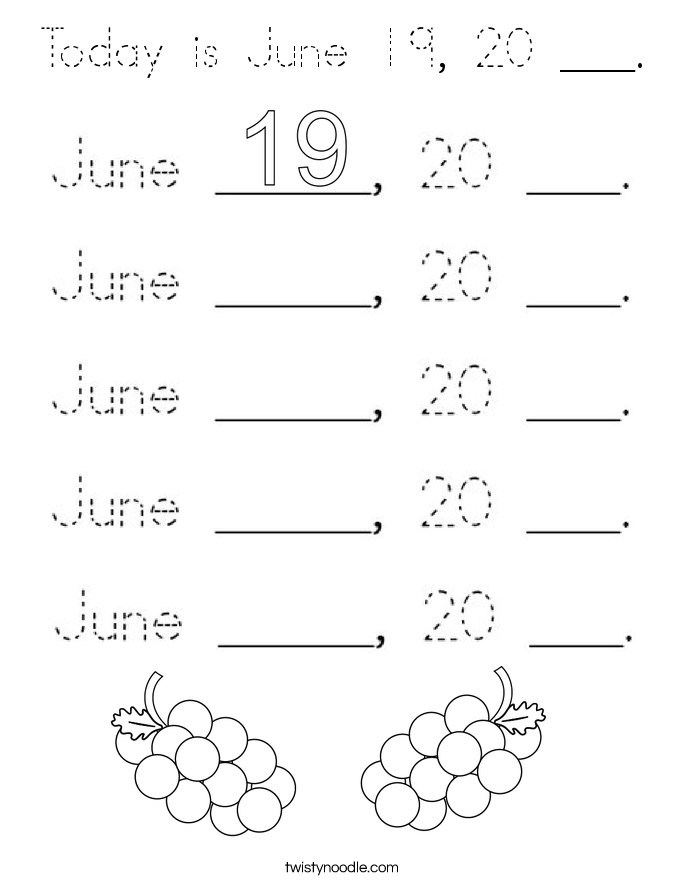 Today is June 19, 20 ___. Coloring Page