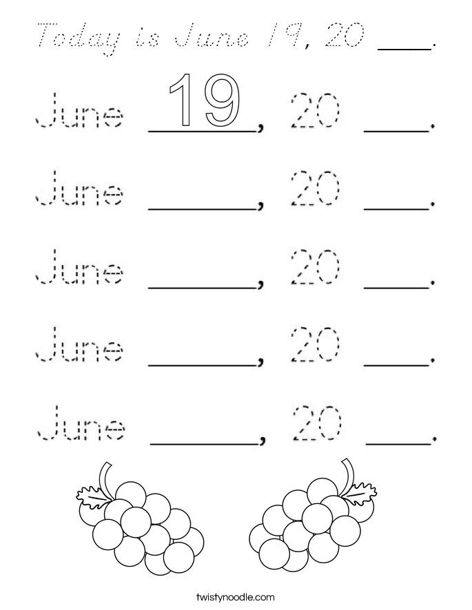 Today is June 19, 20 ___. Coloring Page