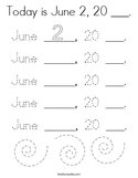 Today is June 2, 20 ___ Coloring Page
