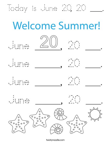 Today is June 20, ___. Coloring Page