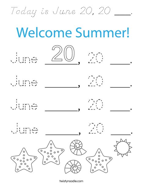 Today is June 20, ___. Coloring Page