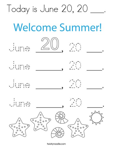 Today is June 20, ___. Coloring Page