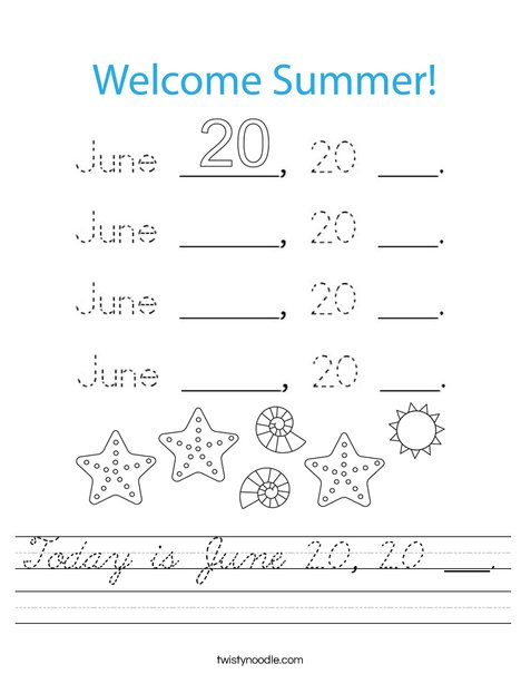 Today is June 20, ___. Worksheet
