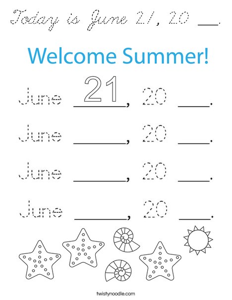 Today is June 20, ___. Coloring Page