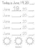 Today is June 19, 20 ___. Coloring Page