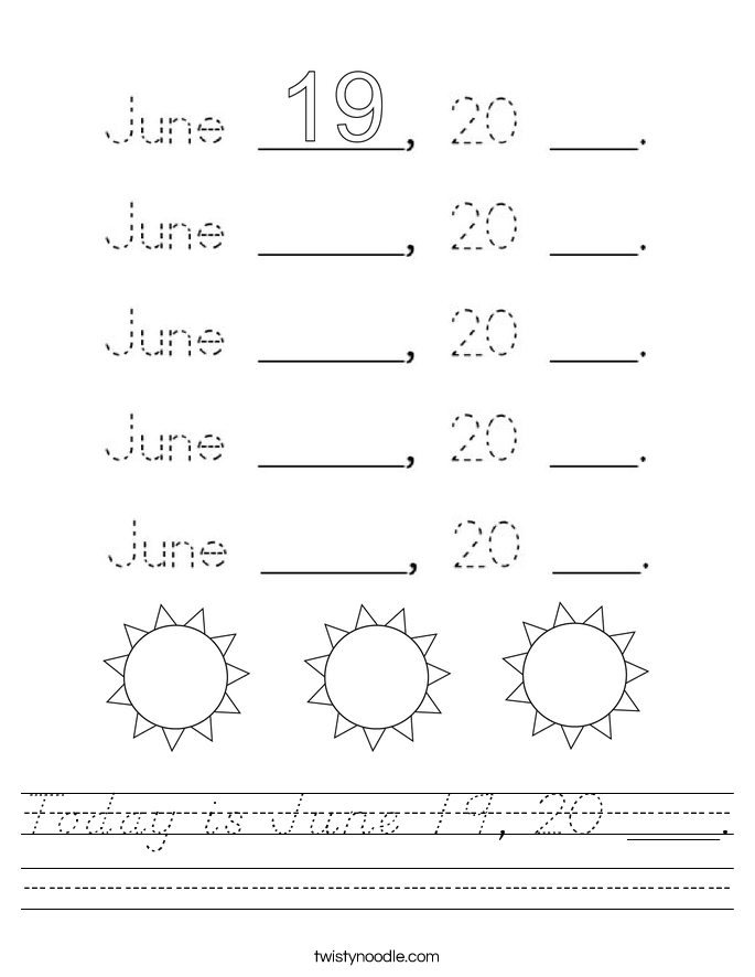 Today is June 19, 20 ___. Worksheet