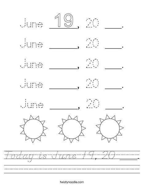 Today is June 21, 20 ___. Worksheet