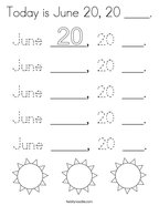 Today is June 20, 20 ____ Coloring Page