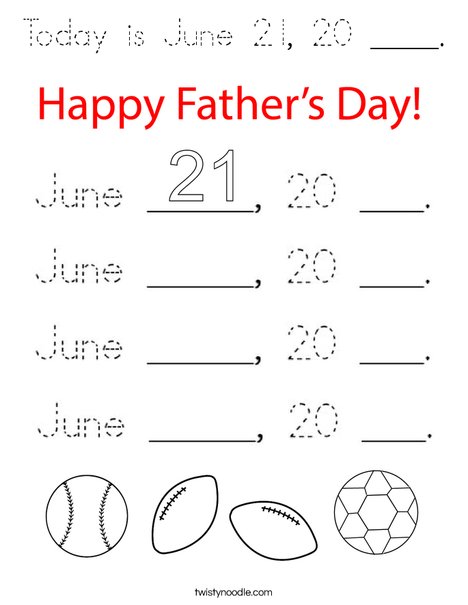 Today is June 21, 20 ____. Coloring Page