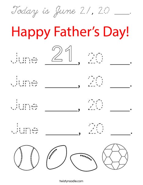 Today is June 21, 20 ____. Coloring Page