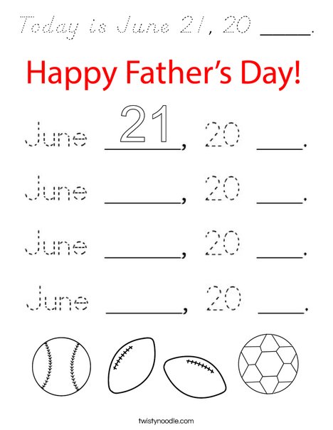 Today is June 21, 20 ____. Coloring Page