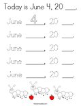 Today is June 4, 20 ___. Coloring Page