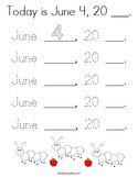 Today is June 4, 20 ___ Coloring Page