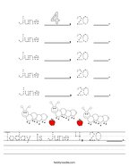 Today is June 4, 20 ___ Handwriting Sheet