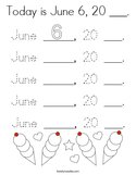 Today is June 6, 20 ___ Coloring Page