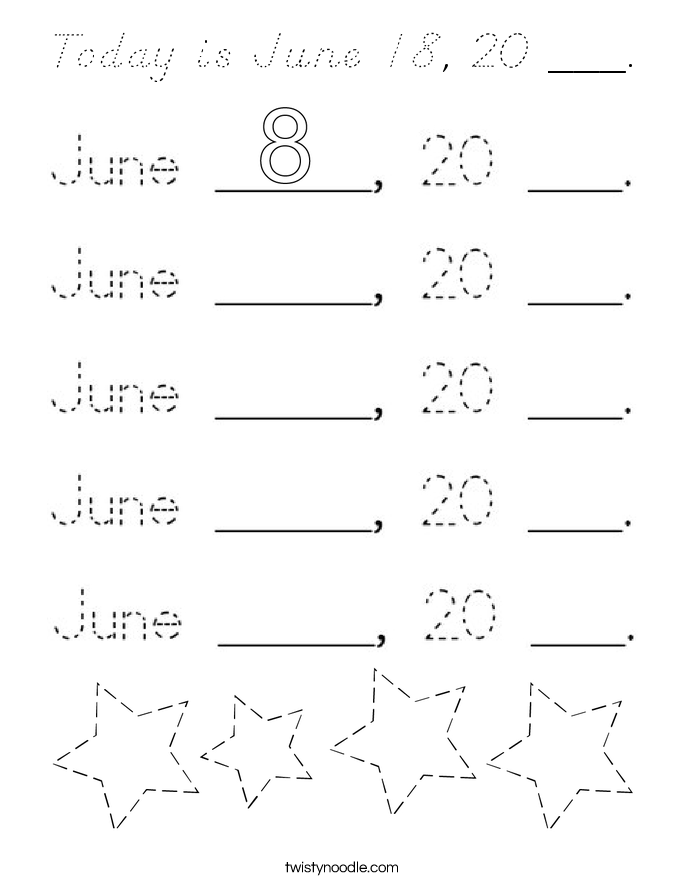 Today is June 18, 20 ___. Coloring Page