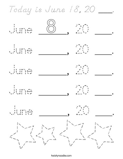 Today is June 8, 20 ___. Coloring Page