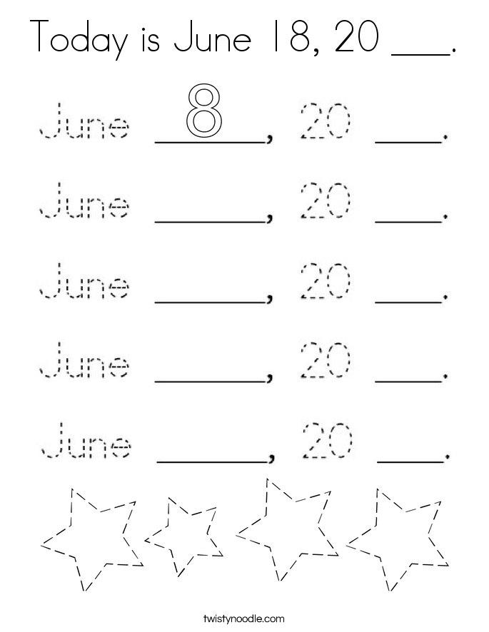 Today is June 18, 20 ___. Coloring Page