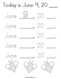 Today is June 9, 20 ___ Coloring Page