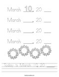 Today is March 10, 20 ____. Worksheet