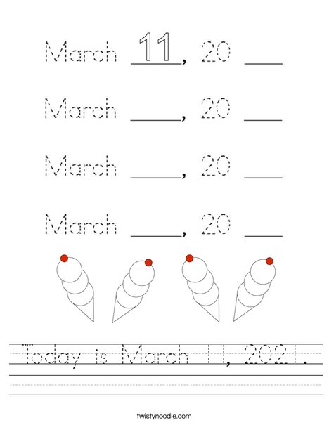 Today is March 11, 2020. Worksheet
