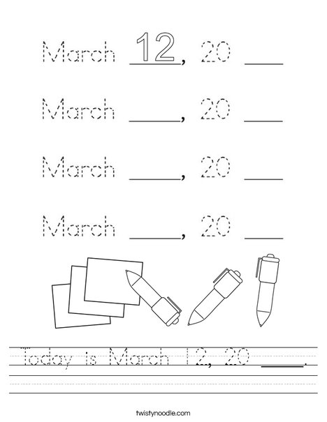 Today is March 12, 2020. Worksheet