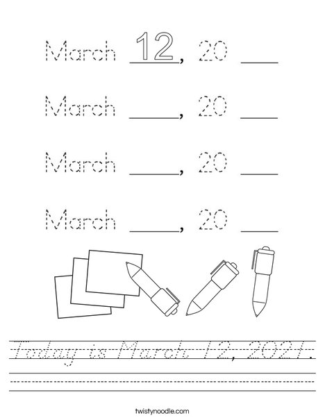 Today is March 12, 2020. Worksheet