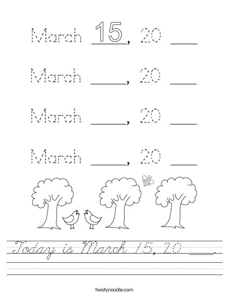 Today is March 15, 2020. Worksheet