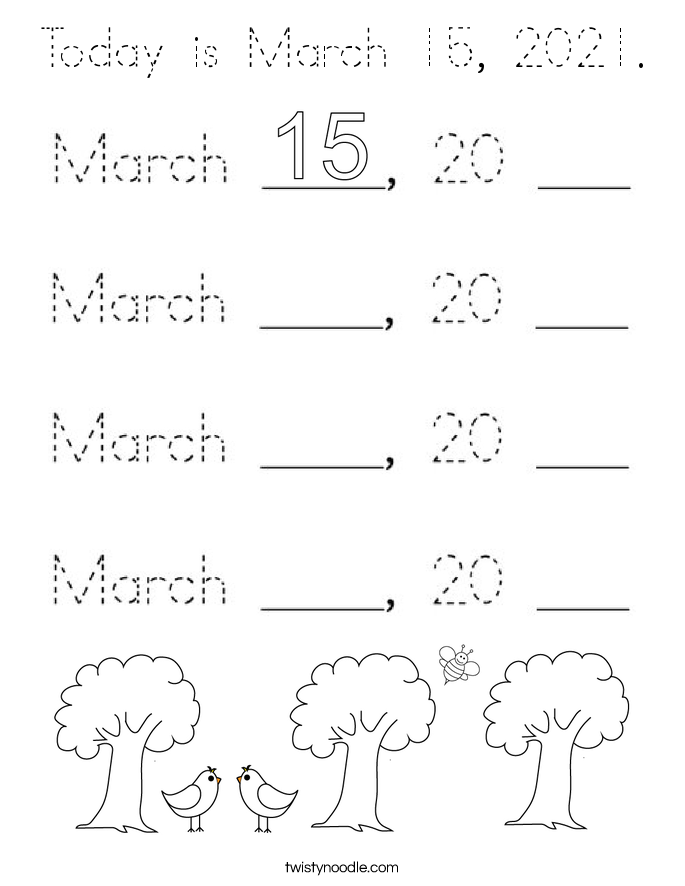 Today is March 15, 2021. Coloring Page