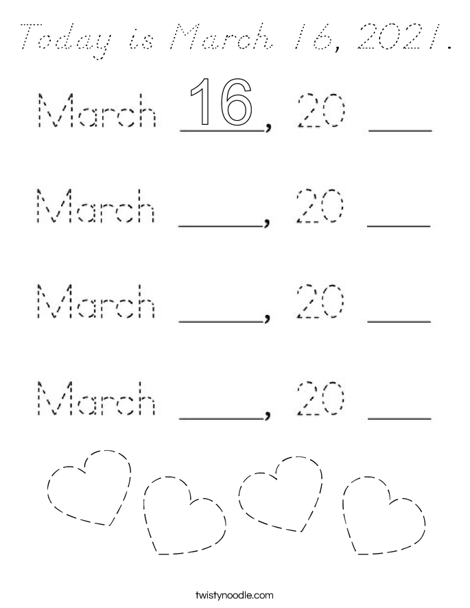 Today is March 16, 2021. Coloring Page