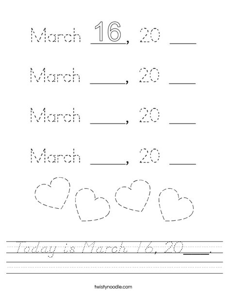 Today is March 16, 2020. Worksheet