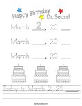Today is March 2, 20 ____. Worksheet