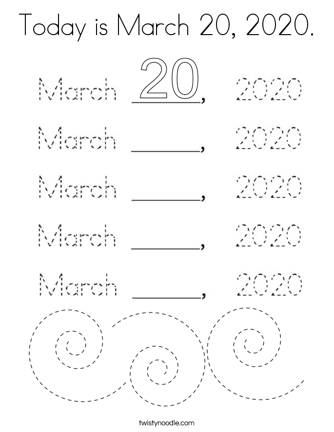 Today is March 20, 2020. Coloring Page