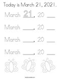 Today is March 21, 2021. Coloring Page