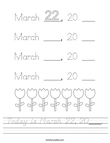 Today is March 22, 2020. Worksheet