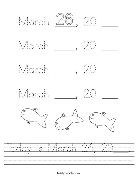Today is March 26, 2020. Worksheet