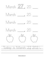 Today is March 27, 2021 Handwriting Sheet