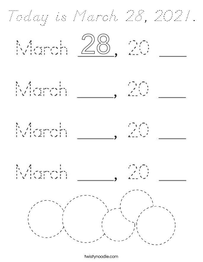 Today is March 28, 2021. Coloring Page