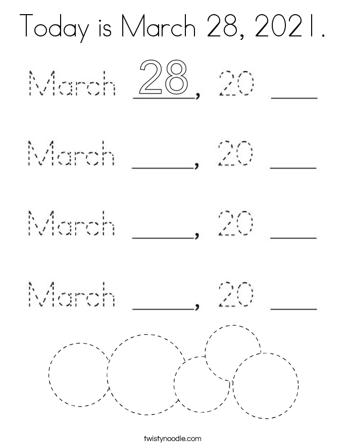 Today is March 28, 2021. Coloring Page